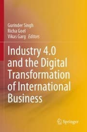 Tapa de Industry 4. 0 and the Digital Transformation of International Business