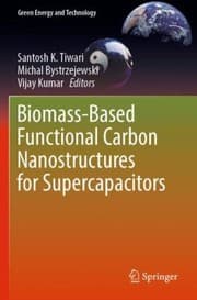 Tapa de Biomass-Based Functional Carbon Nanostructures for Supercapacitors
