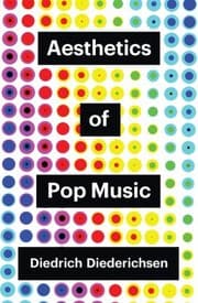 Tapa de Diederichsen, Aesthetics of Pop Music