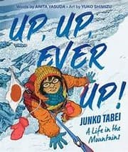 Tapa de Up, up, Ever up! Junko Tabei