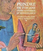 Tapa de Peindre en Toscane entre Gothique et Renaissance