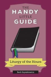 Tapa de Handy Little Guide to the Liturgy of the Hours