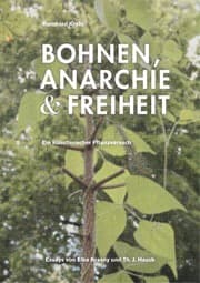 Tapa de Bohnen, Anarchie & Freiheit