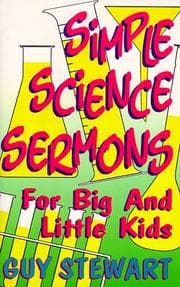 Tapa de Simple science sermons for big and little kids