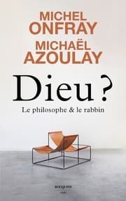 Tapa de Dieu ? Le philosophe et le rabbin