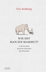 Tapa de Wie isst man ein Mammut?
