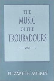 Tapa de The Music of the Troubadours (Music: Scholarship and Performance)