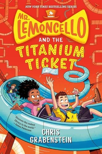 Tapa de Mr. Lemoncello and the Titanium Ticket