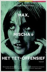 Tapa de Max, Mischa & het Tet-offensief