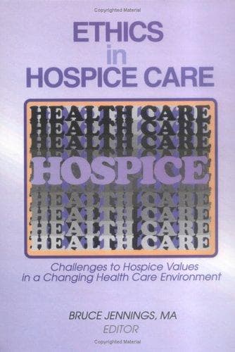 Tapa de Ethics in Hospice Care