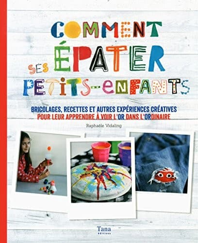 Tapa de Comment épater ses petits-enfants