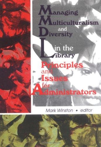 Tapa de Managing Multiculturalism and Diversity in the Library