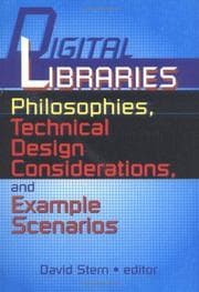 Tapa de Digital Libraries Philosophies, Technical Design Considerations, and Example Scenarios