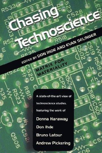 Tapa de Chasing Technoscience (Philosophy of Technology)