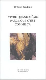 Tapa de Vivre quand même parce que c'est comme ça