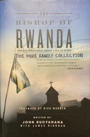 Tapa de Th Bishop of Rwandan:Finding Forgiveness Amidst a Pile of Bones