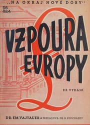 Tapa de Vzpoura Evropy a základy nového evropského por̆ádku