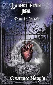 Tapa de La Révolte d'un idéal, Tome 1