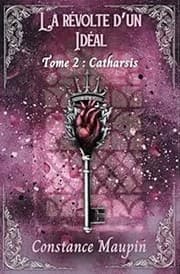 Tapa de La Révolte d'un idéal, Tome 2