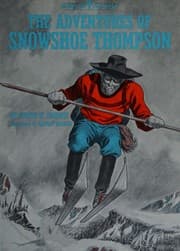 Tapa de The adventures of Snowshoe Thompson