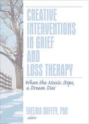 Tapa de Creative Interventions in Grief and Loss Therapy