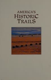 Tapa de America's Historic Trails, 2001, 199 pages packed with color illustrations.