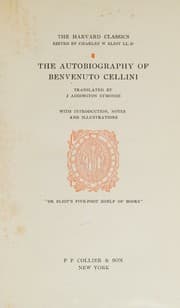 Tapa de The Auobiography of Benvenuto Cellini (The Harvard Classics, 31)