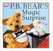 Tapa de P.B. Bear Lift the Flap Magic Surprise Board Book (Pajama Bedtime (P.B.) Bear)