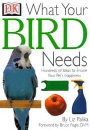 Tapa de What Your Bird Needs