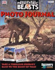 Tapa de Walking with prehistoric beasts photo journal