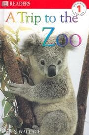 Tapa de A Trip to the Zoo (Dorling Kindersley Readers. Level 1)