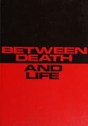 Tapa de Between death and life