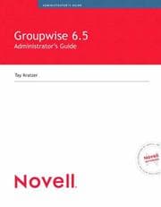Tapa de Novell's GroupWise 6.5 Administrator's Guide