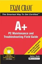 Tapa de A+ Certification Exam Cram 2 PC Maintenance and Troubleshooting Field Guide