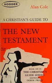 Tapa de A Christian's Guide to the New Testament : The Christian's Guide Series