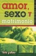 Tapa de Amor, Sexo Y Matrimony/ Love, Sex And Matrimony