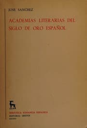 Tapa de Academias Literarias Del Siglo De Oro Espanol