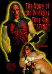 Tapa de The Story of the Wrestler They Call "Sting"