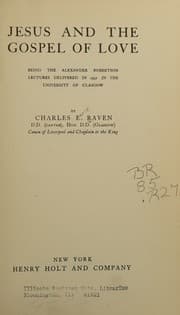 Tapa de JESUS AND THE GOSPEL OF LOVE Being the Alexander Robertson Lectures Delivered in 1931 in the University of Glasgow