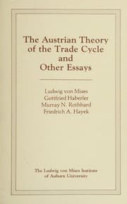 Tapa de The Austrian theory of the trade cycle and other essays