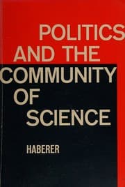 Tapa de Politics and the community of science