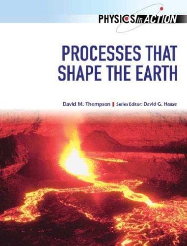 Tapa de Processes That Shape the Earth (Physics in Action)