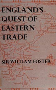 Tapa de England's Quest of Eastern Trade by William Foster