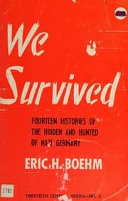 Tapa de We survived; fourteen histories of the hidden and hunted of Nazi Germany
