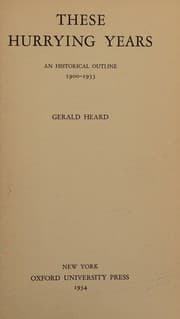 Tapa de These Hurrying Years - An Historical Outline 1900-1933