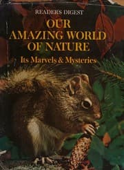 Tapa de OUR AMAZING WORLD OF NATURE ITS MARVELS & MYSTERIES