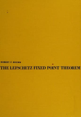 Tapa de The Lefschetz fixed point theorem