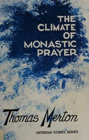 Tapa de The climate of monastic prayer