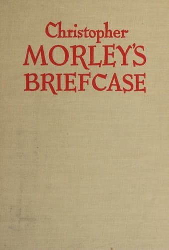 Tapa de Christopher Morley's briefcase