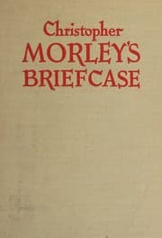 Tapa de Christopher Morley's briefcase